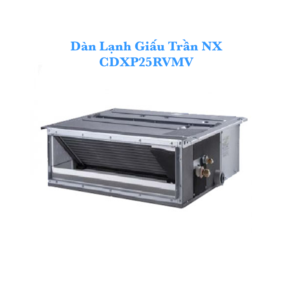 Dàn lạnh giấu trần CDXP25RVMV, 1.0HP, 1 chiều - Lạnh, Daikin Inverter
