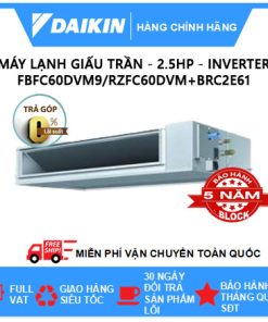 Máy lạnh giấu trần nối ống gió 2,5HP Daikin Inverter