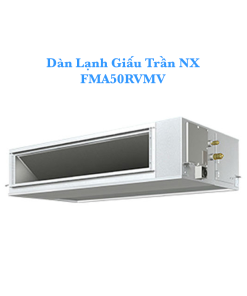 Dàn lạnh giấu trần AST trung bình FMA50RVMV, 2.0HP, 2 chiều - Lạnh/Sưởi, Daikin Inverter